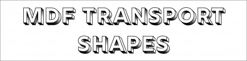 MDF-Transport-Shapes.jpg